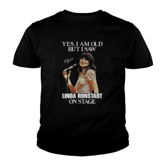 Other - Yes I_m Old But I Saw Linda Ronstadt Young